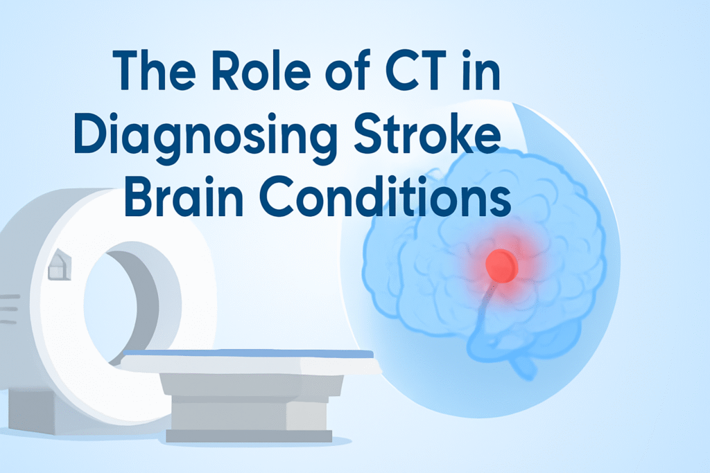 Discover how CT in diagnosing stroke and brain conditions aids in identifying hemorrhagic and ischemic strokes, brain tumors, and traumatic injuries quickly and accurately.