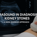 Discover how ultrasound in diagnosing kidney stones offers a safe, non-invasive, and accurate method to detect stones, monitor their progress, and guide effective treatment.